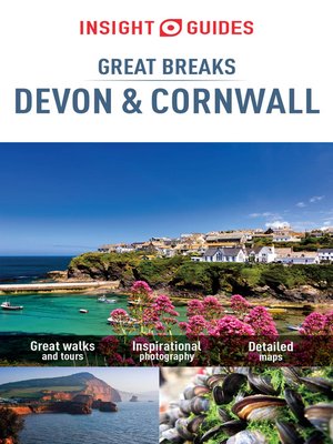 Insight Guides: Great Breaks Devon and Cornwall - ebook